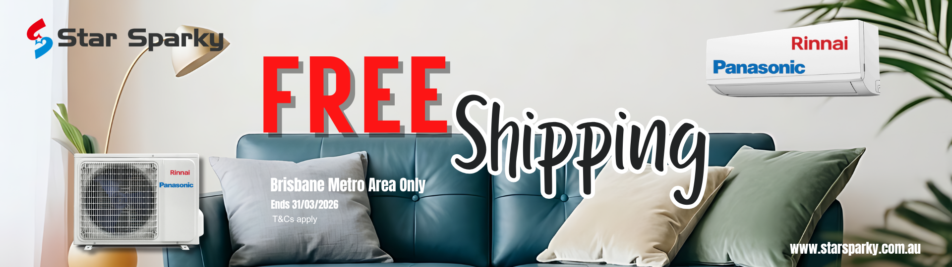 Rinnai & Panasonic AC Free Shipping Brisbane